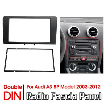 Переходная рамка для автомобильного радиоприемника с двойным Din, накладка на стереосистему для Audi A3 8P модели 2003-2012 - Изображение 1  