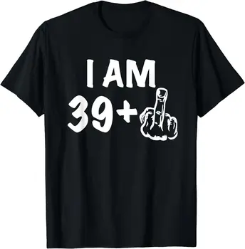 39+ 1 Шутка на день рождения сороковая рубашка the Original Joke 40th - Изображение 1  